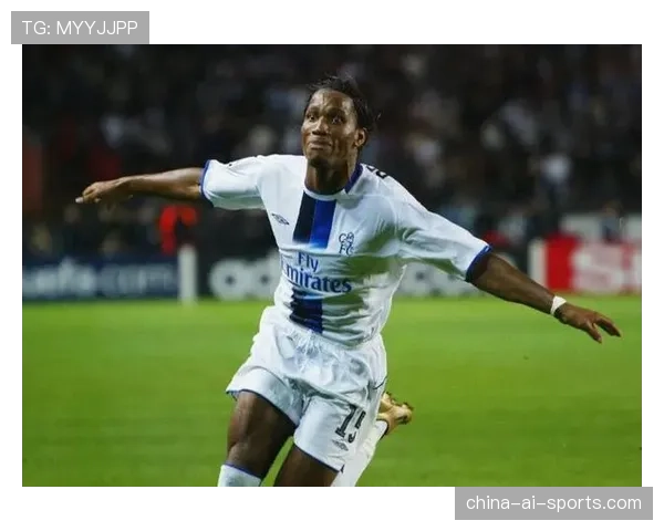 德罗巴近期连续高位冲抢撕开防线，状态爆发助切尔西重塑锋线活力